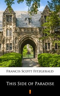 This Side of Paradise - Francis Scott Fitzgerald - ebook