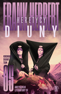 Heretycy Diuny. Cykl Kroniki Diuny. Tom 5 - Frank Herbert - książka