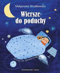 Wiersze do poduchy - Małgorzata Strzałkowska - książka