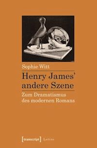 Henry James' andere Szene - Sophie Witt - ebook