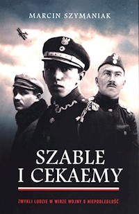 Szable i cekaemy - Szymaniak Marcin - książka