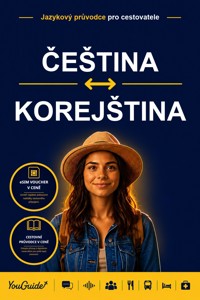 The Language Guide for Travelers - Czech to Korean - YouGuide - ebook
