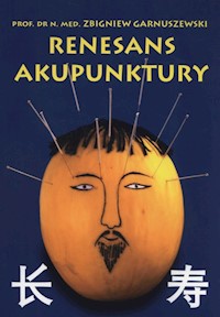Renesans akupunktury - Garnuszewski Zbigniew - książka