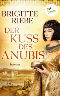 Der Kuss des Anubis - Brigitte Riebe - ebook