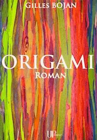 Origami - Gilles Bojan - ebook