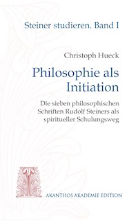 Philosophie als Initiation - Christoph Hueck - ebook