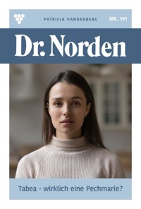 Tabea – wirklich eine Pechmarie? - Vandenberg Patricia - ebook