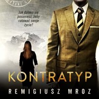 Kontratyp - Remigiusz Mróz - ebook + audiobook + książka