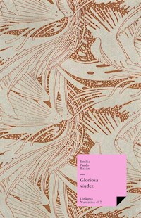 Gloriosa viudez - Émilia Pardo Bazan - ebook