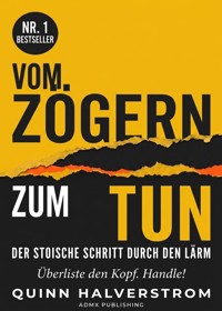 Vom Zögern zum Tun - Quinn Halverstrom - ebook