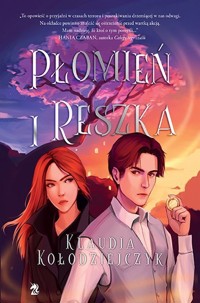 Płomień i reszka - Kołodziejczyk Klaudia - ebook + książka