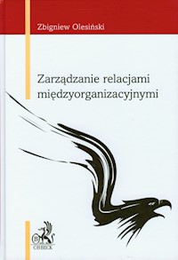 Zarządzanie relacjami międzyorganizacyjnymi - Olesiński Zbigniew - książka