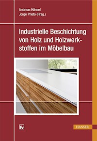 Industrielle Beschichtung von Holz und Holzwerkstoffen im Möbelbau -  - ebook