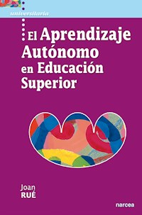 El aprendizaje autónomo en Educación Superior - Joan Rué - ebook