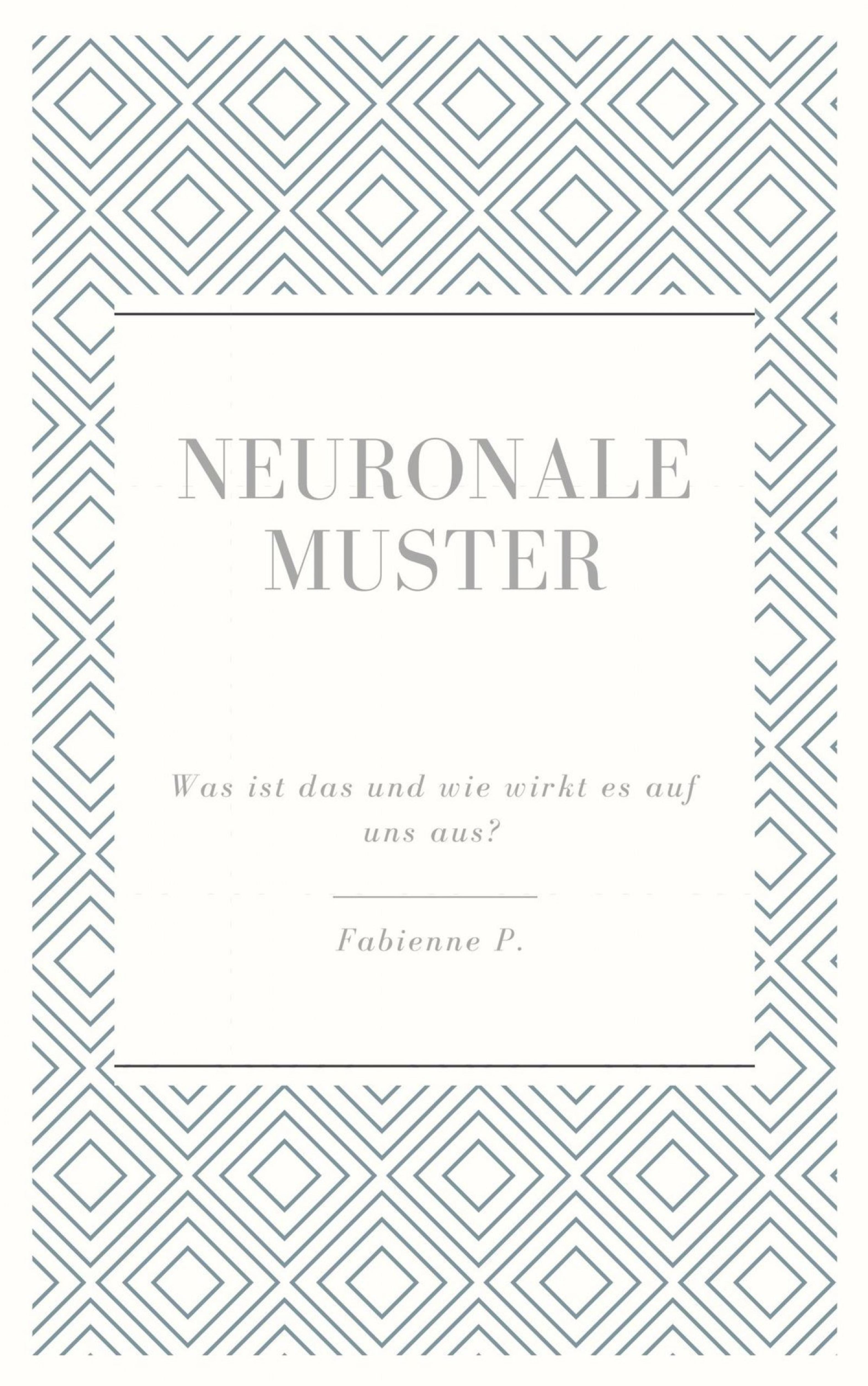Neuronale Muster