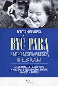 Być parą z niepełnosprawnością intelektualną - Dorota Krzemińska - książka