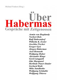 Über Habermas. - Michael Funken - ebook