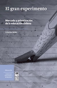 El gran experimento - Cristian Bellei - ebook