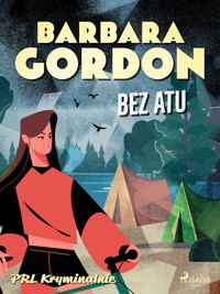 Bez atu - Barbara Gordon - ebook + audiobook