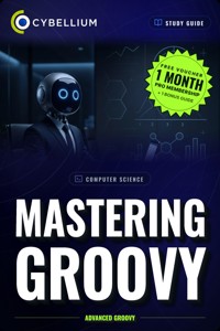 Mastering GROOVY - Cybellium - ebook
