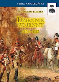 Dziennik wojenny 1806-1813 - Tascher Maurice - książka