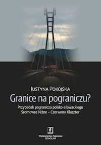 Granice na pograniczu? - Pokojska Justyna - książka