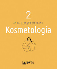 Kosmetologia. Tom 2 - Anna Kołodziejczak - książka