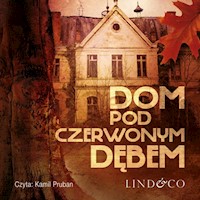 Dom pod Czerwonym Dębem. Prokurator Adam Karski. Tom 3 - Skorupski Grzegorz - audiobook