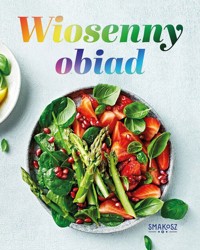 Wiosenny obiad - zbiorowa praca - książka