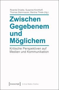 Zwischen Gegebenem und Möglichem -  - ebook
