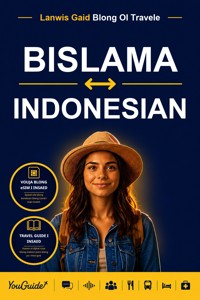 The Language Guide for Travelers - Bislama to Indonesian - YouGuide - ebook