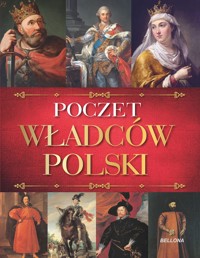 Poczet władców Polski - zbiorowa praca - książka