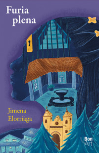 Furia plena - Jimena Elorriaga - ebook