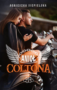 Anioł Coltona. Seria Sinners&Reapers. Tom 3 - Siepielska Agnieszka - ebook + audiobook + książka
