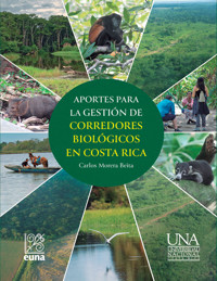 Aportes para la gestión de corredores biológicos - Carlos Morera Beita - ebook