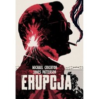 Erupcja - Michael Crichton - książka