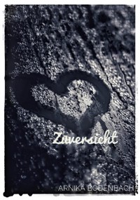 Zuversicht - Arnika Bodenbach - ebook