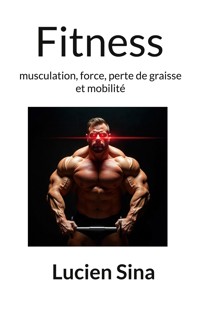 Fitness - Lucien Sina - ebook