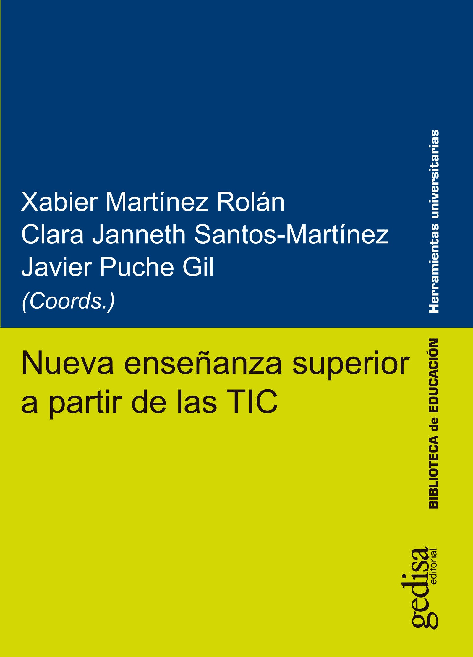 Nueva enseñanza superior a partir de las TIC