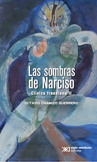 Las sombras de Narciso - Octavio Chamizo - ebook
