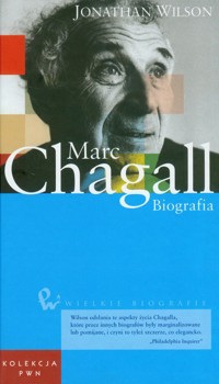 Marc Chagall Biografia Tom 11 - Jonathan Wilson - książka