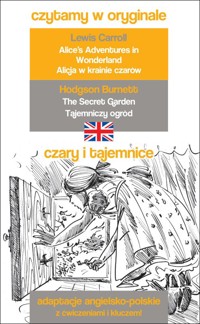 Czary i tajemnice. Czytamy w oryginale - Frances Hodgson Burnett, Lewis Carroll - książka