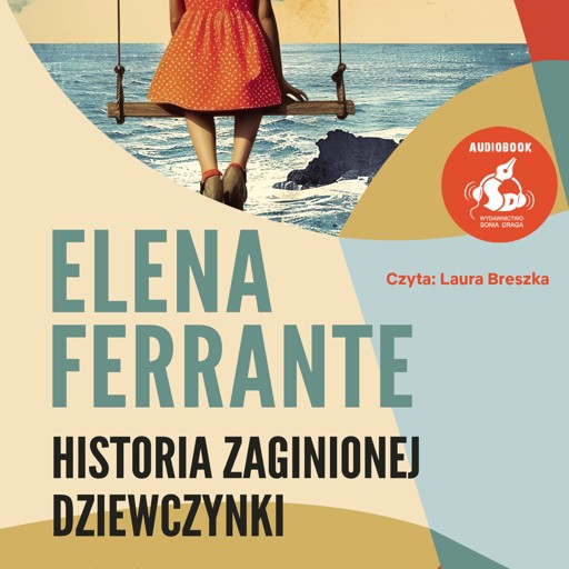 Okładka książki Historia zaginionej dziewczynki