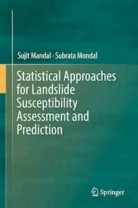 Statistical Approaches for Landslide Susceptibility Assessment and Prediction - Sujit Mandal - ebook