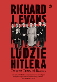 Ludzie Hitlera - Richard J. Evans - ebook + książka
