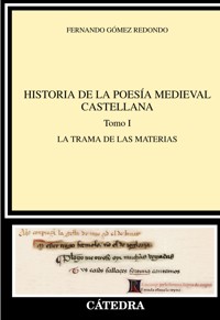 Historia de la poesía medieval castellana I - Fernando Gómez Redondo - ebook