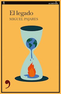 El legado - Miguel Pajares - ebook