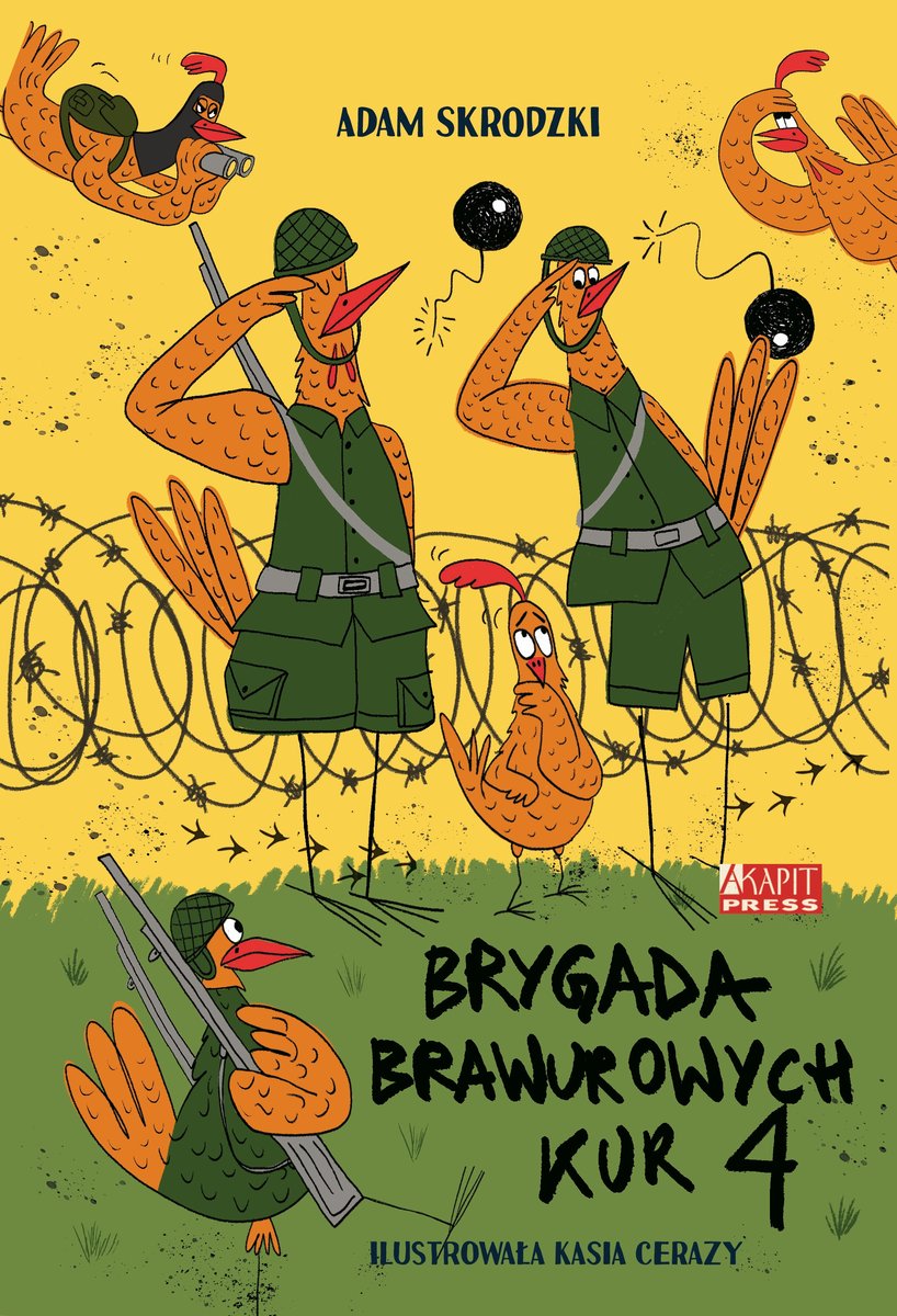 Brygada Brawurowych Kur 4 - Adam Skrodzki - książka