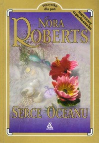 Serce oceanu - Nora Roberts - ebook
