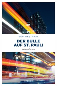 Der Bulle auf St. Pauli - Ben Westphal - ebook